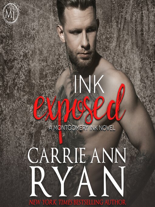 Title details for Ink Exposed by Carrie Ann Ryan - Available